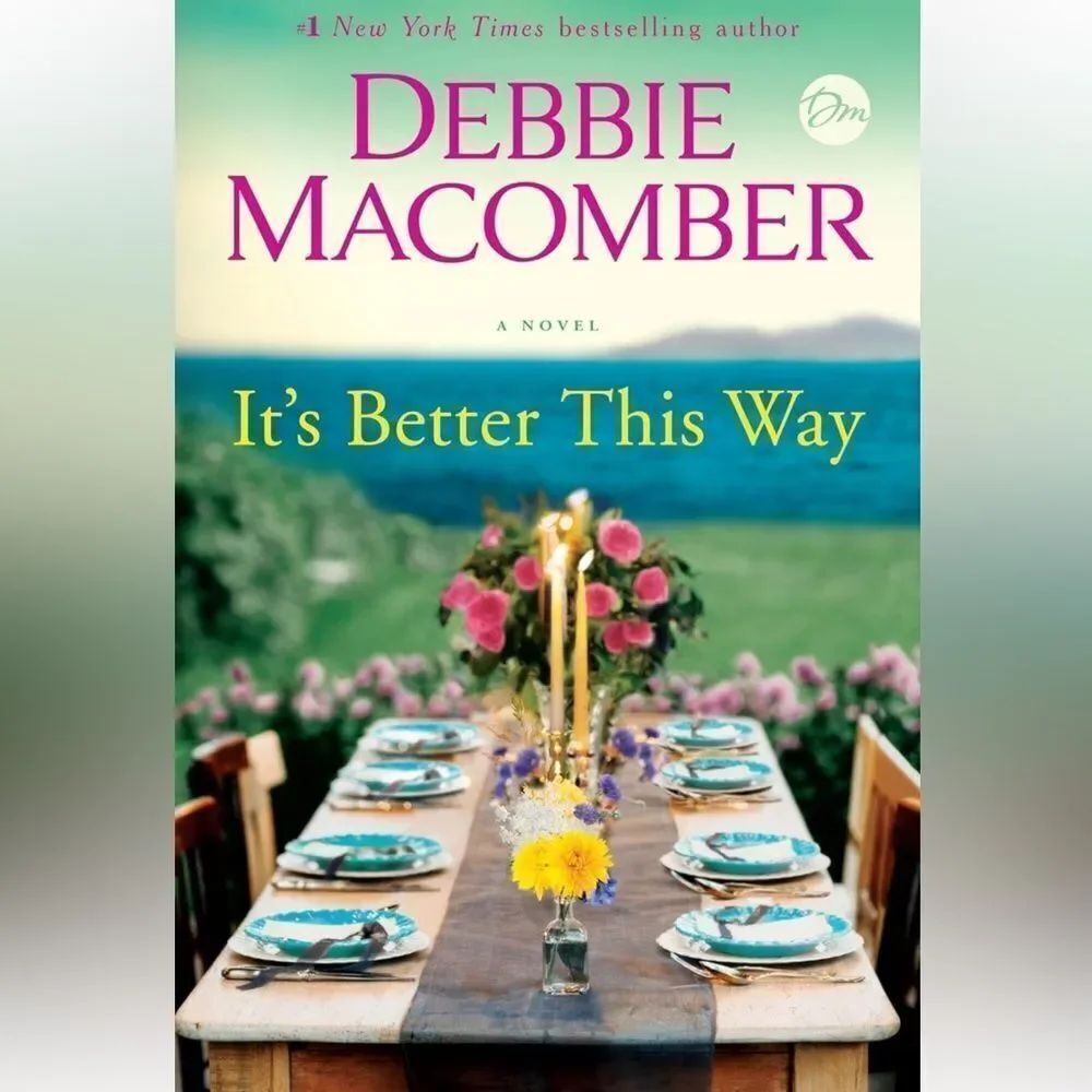 “It’s Better This Way” by Debbie Macomber